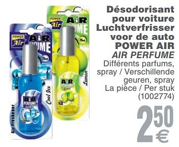 Promoties Désodorisant pour voiture luchtverfrisser voor de auto power air air perfume - Huismerk - Cora - Geldig van 13/02/2018 tot 26/02/2018 bij Cora