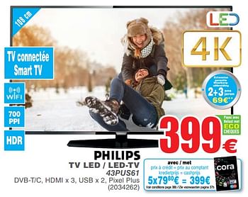 Promoties Philips tv led - led-tv 43pus61 - Philips - Geldig van 13/02/2018 tot 26/02/2018 bij Cora