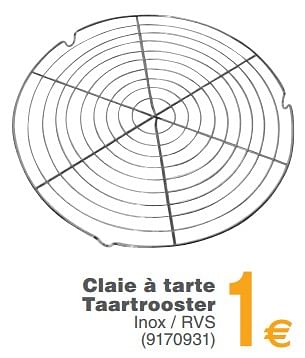 Promotions Claie à tarte taartrooster - Produit maison - Cora - Valide de 13/02/2018 à 26/02/2018 chez Cora