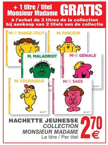 Promotions Hachette jeunesse collection monsieur madame - Produit maison - Cora - Valide de 13/02/2018 à 26/02/2018 chez Cora