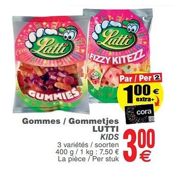 Promotions Gommes - gommetjes lutti kids - Lutti - Valide de 13/02/2018 à 19/02/2018 chez Cora