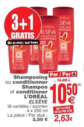 Promoties Shampooing ou conditionner shampoo of conditioner l`oreal elseve - L'Oreal Paris - Geldig van 13/02/2018 tot 19/02/2018 bij Cora