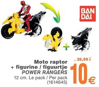Promotions Moto raptor + figurine - figuurtje power rangers - Bandai Namco Entertainment - Valide de 13/02/2018 à 26/02/2018 chez Cora