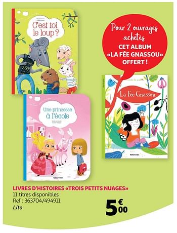 Promotions Livres d`histoires trois petits nuages - Produit Maison - Auchan Ronq - Valide de 10/02/2018 à 10/03/2018 chez Auchan Ronq