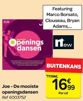 Promoties Joe - de mooiste openingsdansen - Huismerk - Carrefour  - Geldig van 14/02/2018 tot 26/02/2018 bij Carrefour