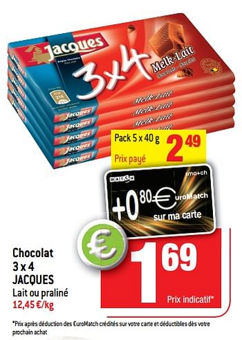 Promotions Chocolat jacques - Jacques - Valide de 14/02/2018 à 20/02/2018 chez Match