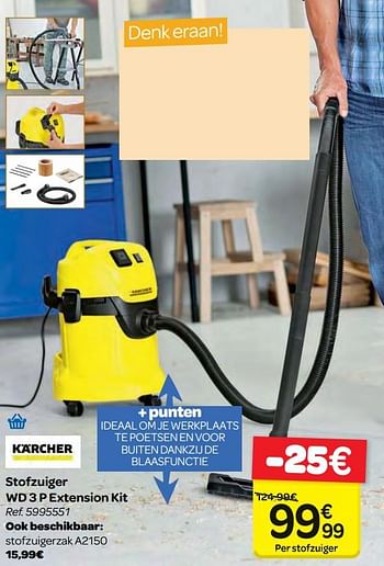 Promoties Karcher stofzuiger wd 3 p extension kit - Kärcher - Geldig van 14/02/2018 tot 26/02/2018 bij Carrefour