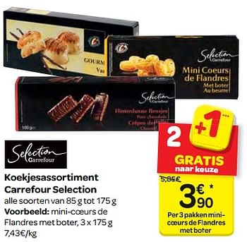 Promoties Koekjesassortiment carrefour selection - Huismerk - Carrefour  - Geldig van 14/02/2018 tot 26/02/2018 bij Carrefour