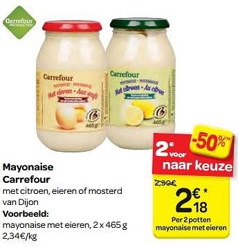 Promoties Mayonaise carrefour - Huismerk - Carrefour  - Geldig van 14/02/2018 tot 26/02/2018 bij Carrefour