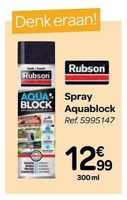 Promotions Spray aquablock - Rubson - Valide de 14/02/2018 à 26/02/2018 chez Carrefour