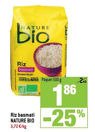 Promotions Riz basmati nature bio - NATURE BIO - Valide de 14/02/2018 à 20/02/2018 chez Match