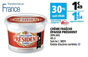 Promotions Crème fraîche épaisse président - Président - Valide de 14/02/2018 à 20/02/2018 chez Auchan Ronq