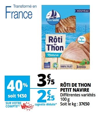 Promotions R - PETIT NAVIRE - Valide de 14/02/2018 à 20/02/2018 chez Auchan Ronq