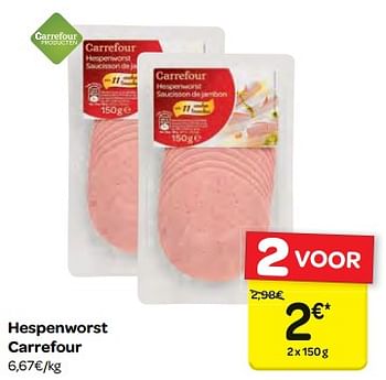 Promoties Hespenworst carrefour - Huismerk - Carrefour  - Geldig van 14/02/2018 tot 26/02/2018 bij Carrefour