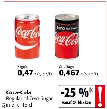 Promotions Coca-cola regular of zero sugar in blik - Coca Cola - Valide de 14/02/2018 à 27/02/2018 chez Colruyt
