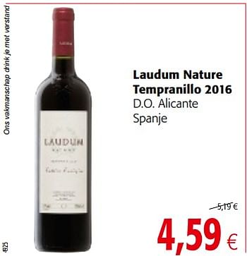 Promoties Laudum nature tempranillo 2016 - Rode wijnen - Geldig van 14/02/2018 tot 27/02/2018 bij Colruyt