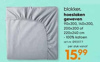 Promotions Hoeslaken geweven - Produit maison - Blokker - Valide de 01/02/2018 à 18/02/2018 chez Blokker