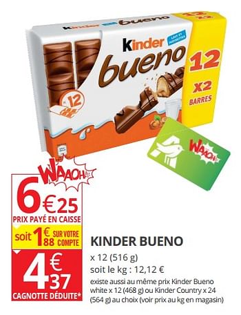 Promotions Kinder bueno - Kinder - Valide de 14/02/2018 à 25/02/2018 chez Auchan Ronq
