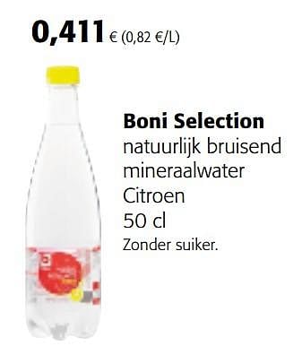Promotions Boni selection natuurlijk bruisend mineraalwater citroen - Boni - Valide de 14/02/2018 à 27/02/2018 chez Colruyt