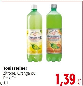 Promoties Tönissteiner zitrone, orange ou pink fit - Tonissteiner - Geldig van 14/02/2018 tot 27/02/2018 bij Colruyt