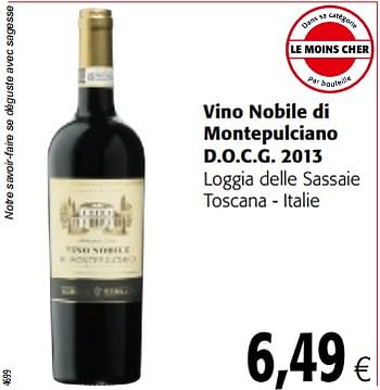 Promotions Vino nobile di montepulciano d.o.c.g. 2013 - Vins rouges - Valide de 14/02/2018 à 27/02/2018 chez Colruyt