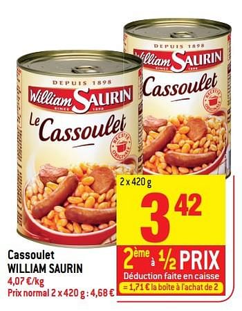 Promotions Cassoulet william saurin - William Saurin - Valide de 21/02/2018 à 27/02/2018 chez Match