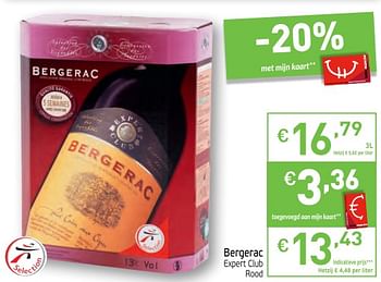 Promoties Bergerac expert club rood - Rode wijnen - Geldig van 20/02/2018 tot 25/02/2018 bij Intermarche