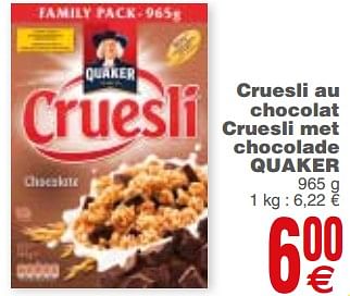 Promotions Cruesli au chocolat cruesli met chocolade quaker - Quaker - Valide de 20/02/2018 à 26/02/2018 chez Cora