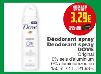 Promotions Déodorant spray deodorant spray dove - Dove - Valide de 20/02/2018 à 26/02/2018 chez Cora