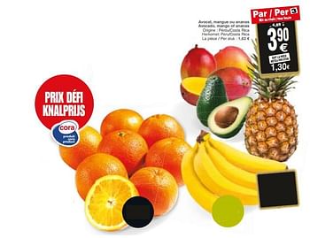 Promoties Avocat, mangue ou ananas avocado, mango of ananas - Huismerk - Cora - Geldig van 20/02/2018 tot 26/02/2018 bij Cora