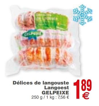 Promotions Délices de langouste langoest gelpeixe - Gelpeixe - Valide de 20/02/2018 à 26/02/2018 chez Cora