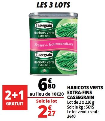 Promotions Haricots verts extra-fins cassegrain - Cassegrain - Valide de 21/02/2018 à 27/02/2018 chez Auchan Ronq