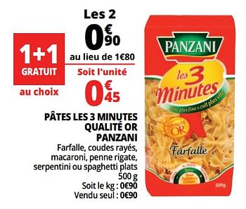 Promotions Pâtes les 3 minutes qualité or panzani - Panzani - Valide de 21/02/2018 à 27/02/2018 chez Auchan Ronq