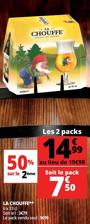 Promotions La chouffe - Chouffe - Valide de 21/02/2018 à 27/02/2018 chez Auchan Ronq