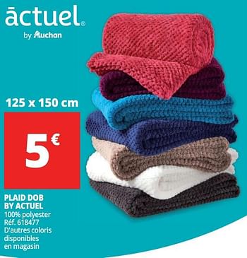 Promotions Plaid dob by actuel - Produit Maison - Auchan Ronq - Valide de 21/02/2018 à 27/02/2018 chez Auchan Ronq