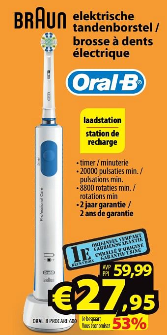 Promoties Braun elektrische tandenborstel - brosse à dents électrique oral-b procare 600 - Braun - Geldig van 22/02/2018 tot 28/02/2018 bij ElectroStock