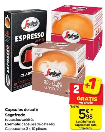 Promoties Capsules de café segafredo - Segafredo - Geldig van 21/02/2018 tot 05/03/2018 bij Carrefour