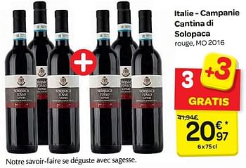 Promotions Italie - campanie cantina di solopaca rouge, mo 2016 - Vins rouges - Valide de 21/02/2018 à 05/03/2018 chez Carrefour