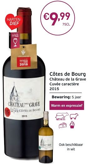 Promoties Côtes de bourg château de la grave cuvée caractère 2015 - Rode wijnen - Geldig van 27/02/2018 tot 18/03/2018 bij Intermarche