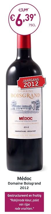 Promotions Médoc domaine boisqrand 2012 - Vins rouges - Valide de 27/02/2018 à 18/03/2018 chez Intermarche