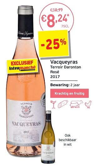 Promoties Vacqueyras terroir daronton rosé 2017 - Rosé wijnen - Geldig van 27/02/2018 tot 18/03/2018 bij Intermarche
