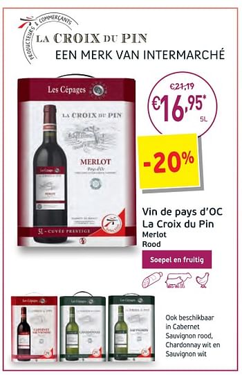 Promoties Vin de pays d`oc la croix du pin merlot - Rode wijnen - Geldig van 27/02/2018 tot 18/03/2018 bij Intermarche