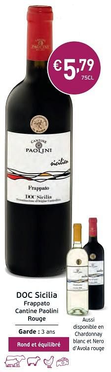 Promotions Doc sicilia frappato cantine paolini rouge - Vins rouges - Valide de 27/02/2018 à 18/03/2018 chez Intermarche