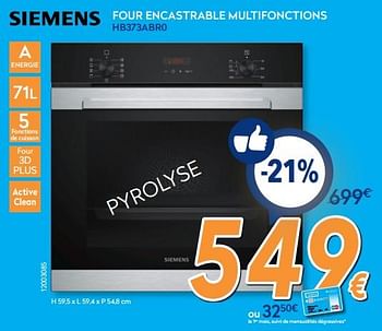 Promotions Siemens four encastrable multifonctions hb373abr0 - Siemens - Valide de 26/02/2018 à 25/03/2018 chez Krefel