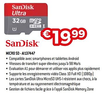 Promotions Sandisk micro sd - ai137447 - Sandisk - Valide de 19/02/2018 à 31/03/2018 chez Exellent