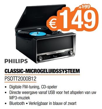 Promoties Philips classic-microgeluidssysteem psott2000b12 - Philips - Geldig van 20/02/2018 tot 31/03/2018 bij Expert
