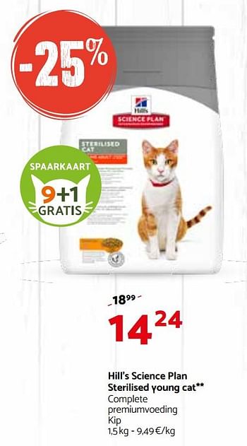 Promoties Hill`s science plan sterilised young cat complete premiumvoeding kip - Hill's - Geldig van 28/02/2018 tot 11/03/2018 bij Tom&Co