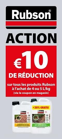Promotions €10 de réduction sur tous les produits rubson à l`achat de 4 ou 5 l-kg - Rubson - Valide de 07/03/2018 à 19/03/2018 chez Gamma
