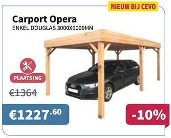 Promoties Carport opera - Huismerk - Cevo - Geldig van 01/03/2018 tot 14/03/2018 bij Cevo Market