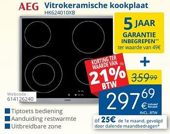 Promoties Aeg vitrokeramische kookplaat hk624010xb - AEG - Geldig van 01/03/2018 tot 28/03/2018 bij Eldi